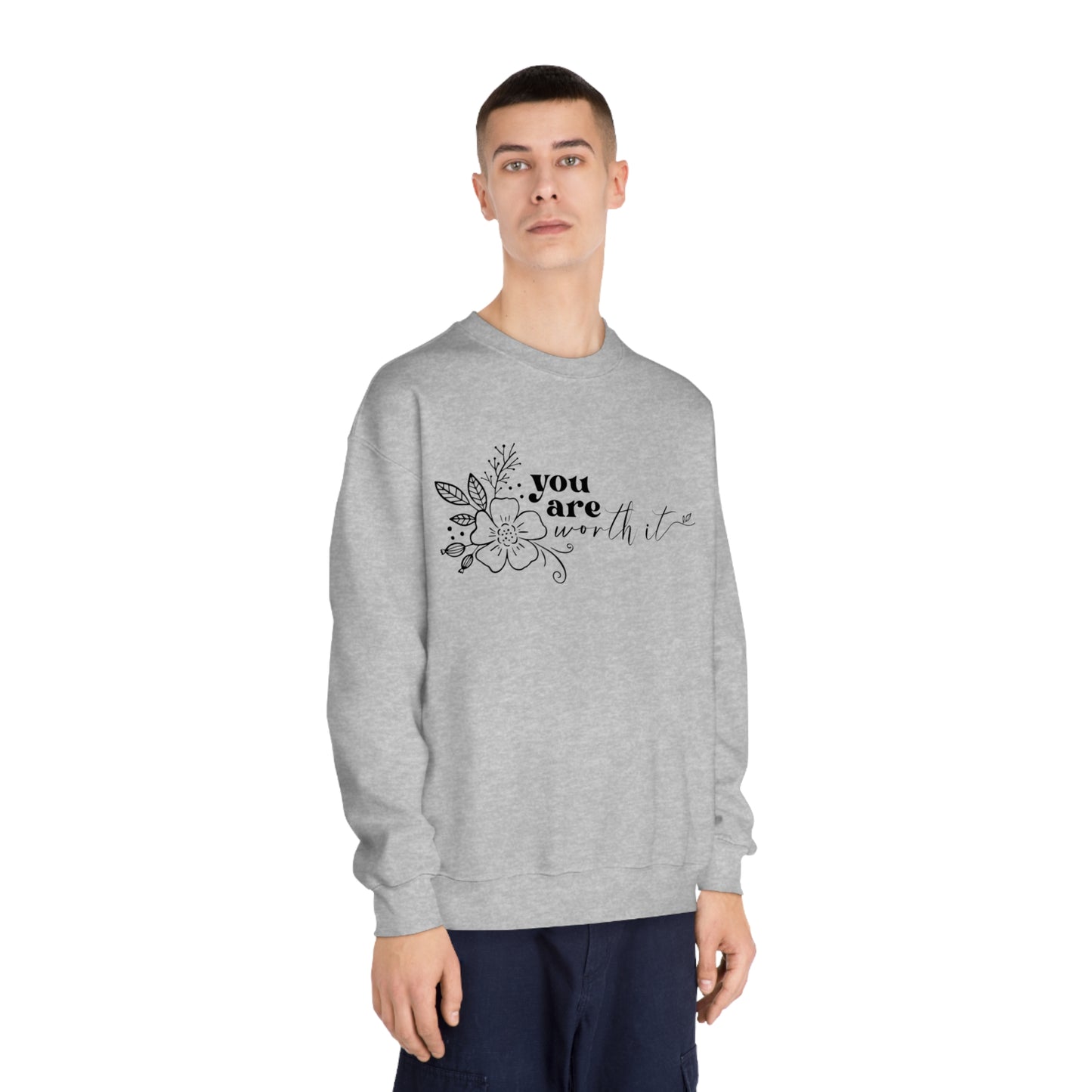 You Are Worth It Crewneck