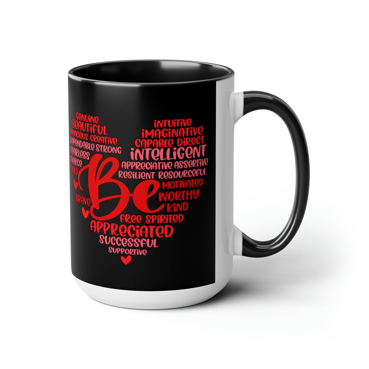 Empowering Be You 15 oz Coffee Mug