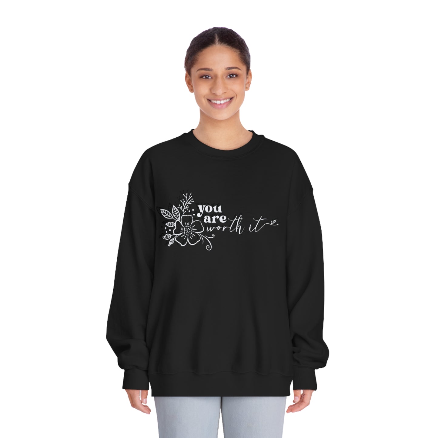 You Are Worth It Crewneck