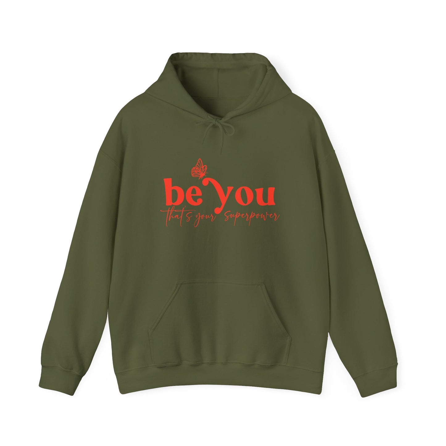 Be You Hooded Sweatshirt