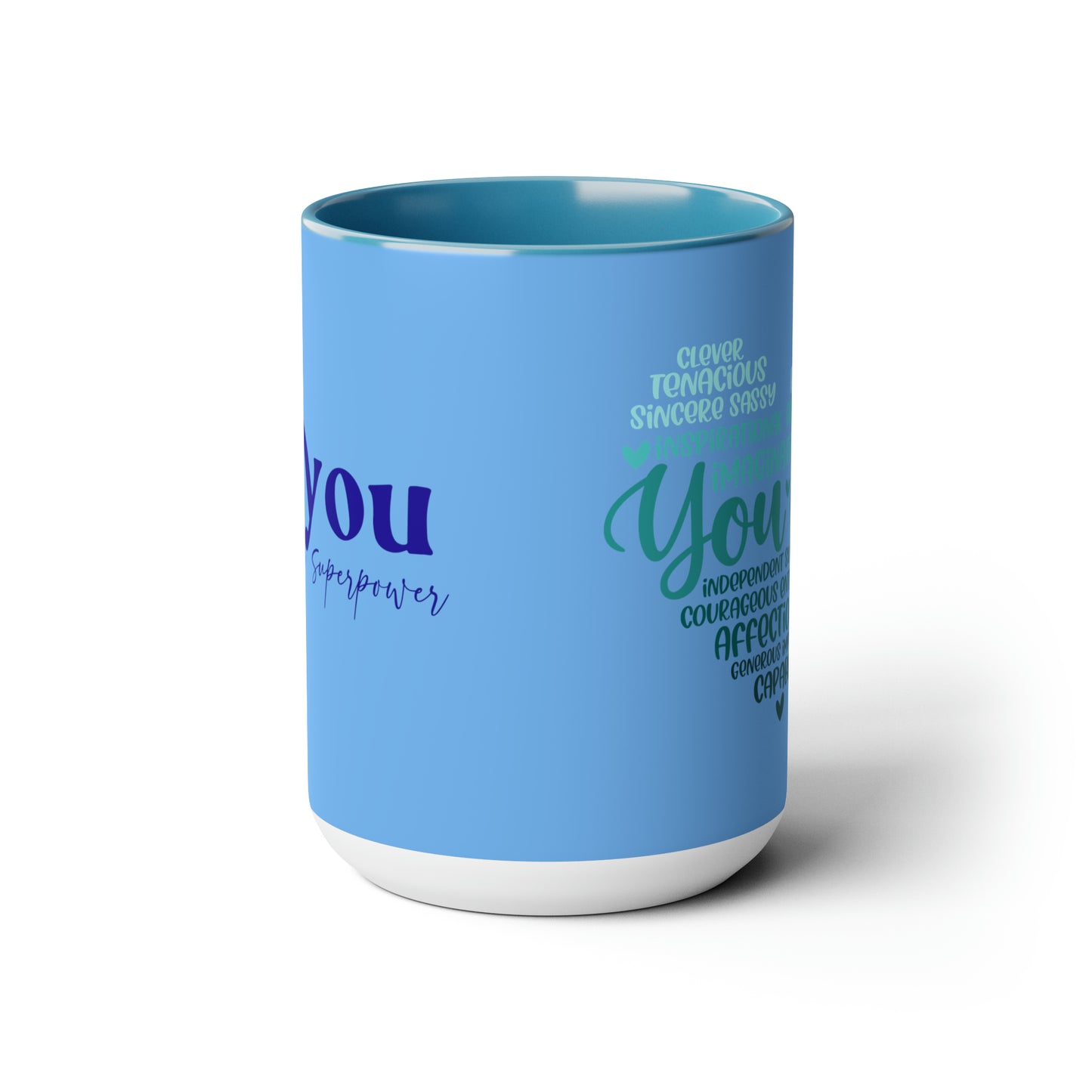 Empowering Be You 15 oz Coffee Mug