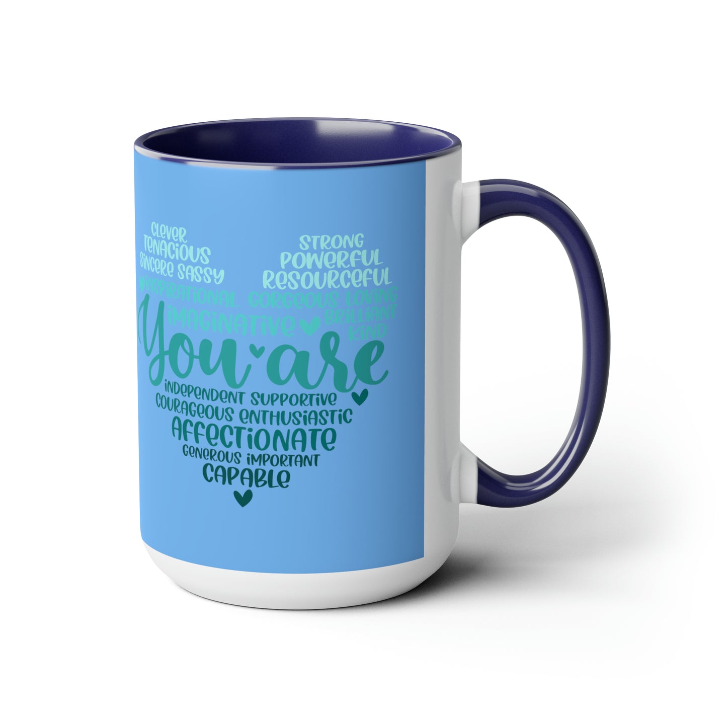 Empowering Be You 15 oz Coffee Mug