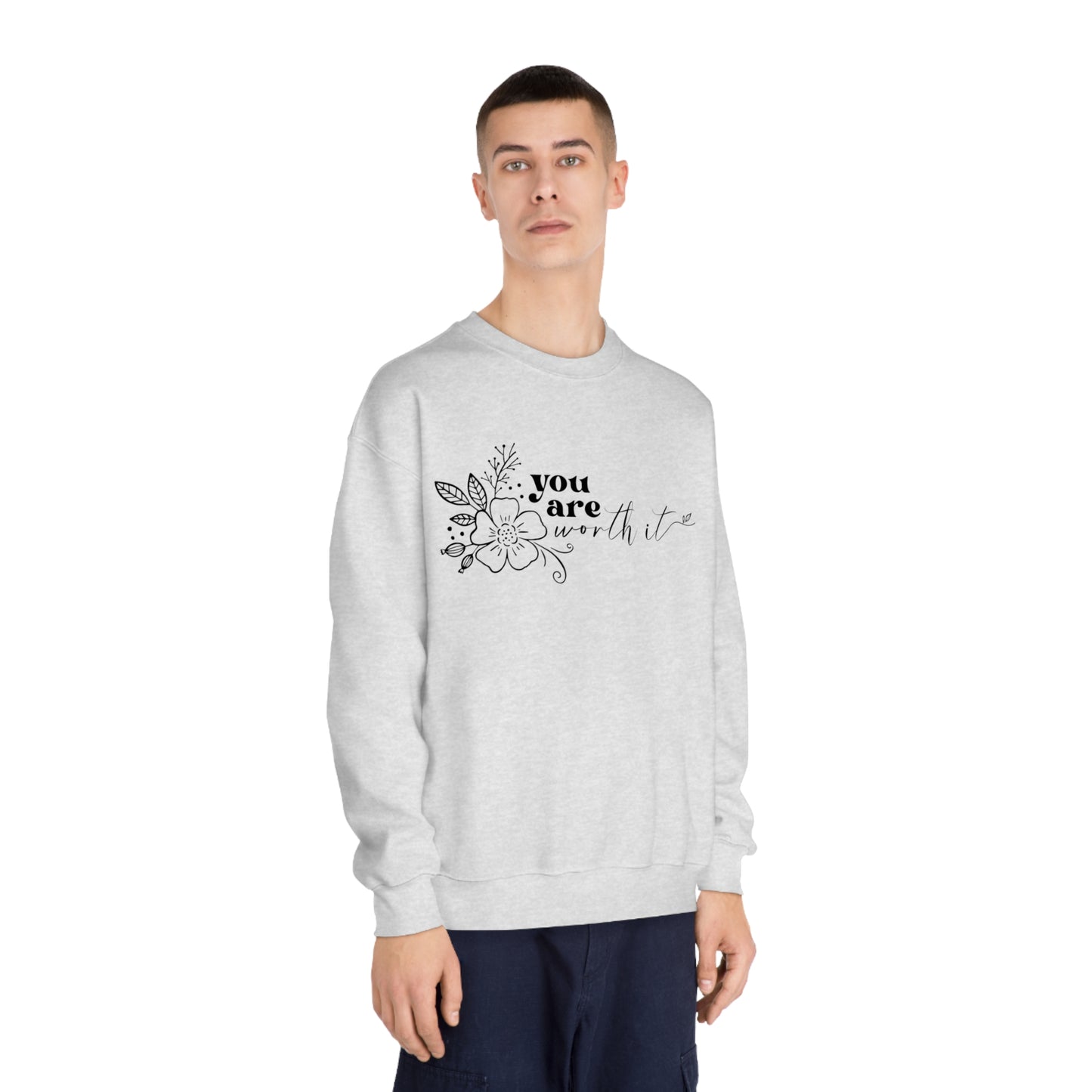 You Are Worth It Crewneck