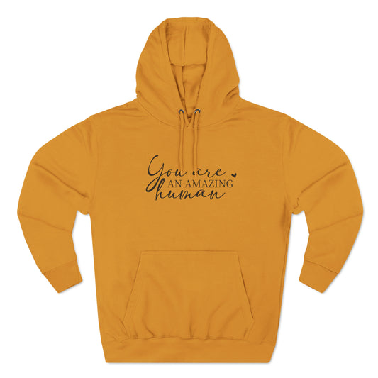 "You Are" Pullover Hoodie