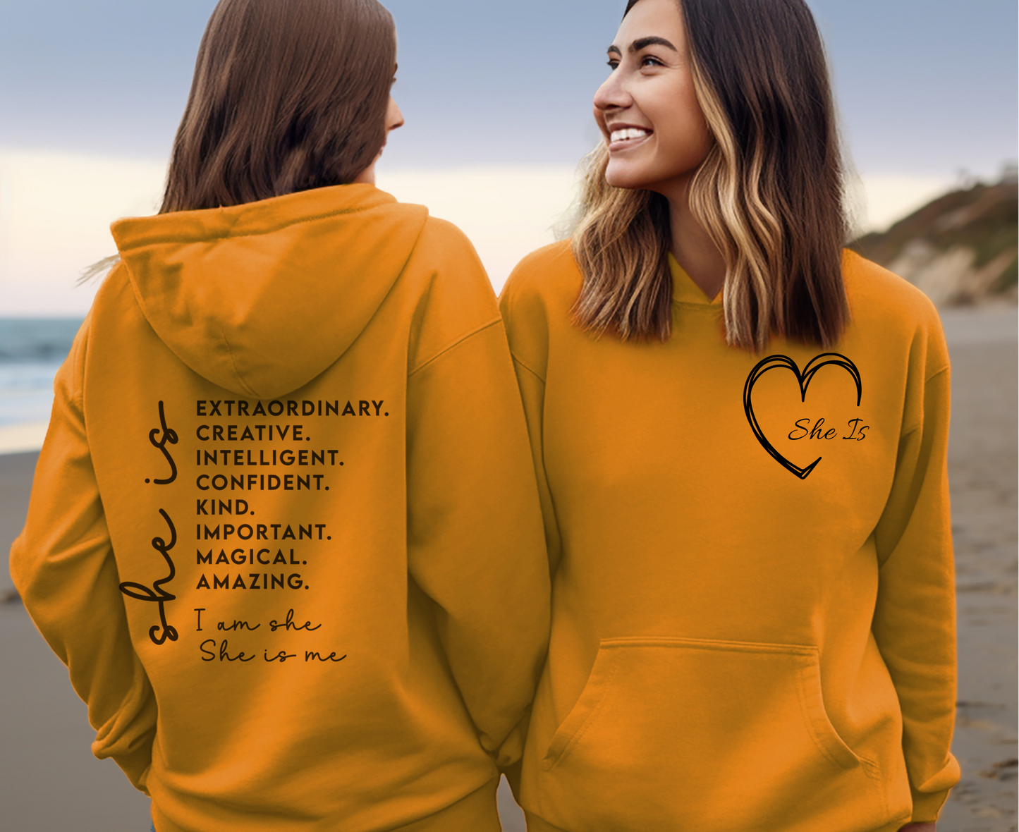 "I Am She" Hooded Sweatshirt